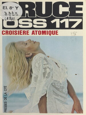 cover image of Croisière atomique pour OSS 117